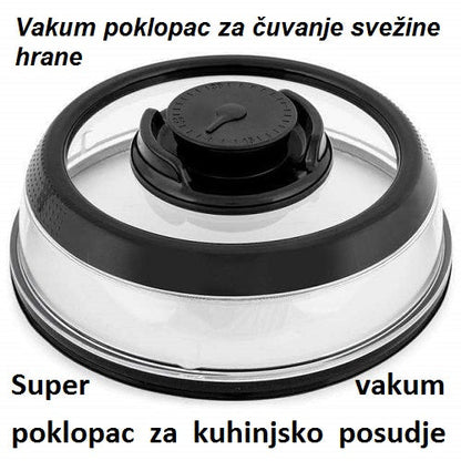 SVETSKI HIT Vakum poklopac za čuvanje svežine hrane